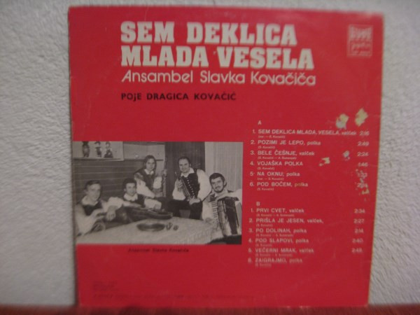 Ansambel Slavka Kovačiča - Sem Deklica Mlada Vesela (LP, Album)
