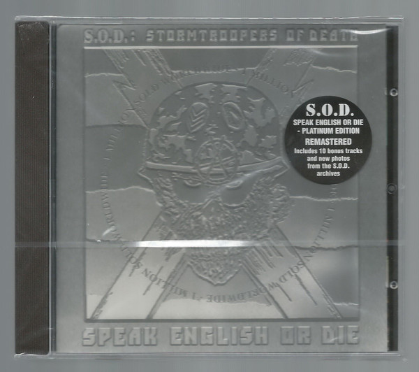 S.O.D.: Stormtroopers Of Death* - Speak English Or Die (CD, Album, RE, RM, S/Edition, Pla)