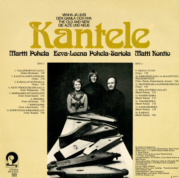 Martti Pokela, Eeva-Leena Pokela-Sariola, Matti Kontio - Vanha Ja Uusi Kantele (LP)