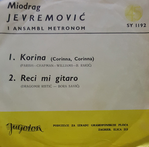 Miodrag Jevremović* - Korina / Reci Mi Gitaro (7