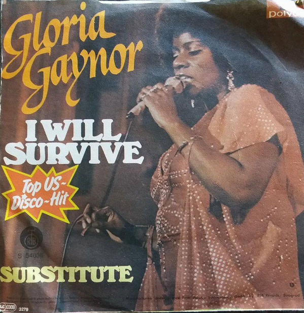Gloria Gaynor - I Will Survive (7