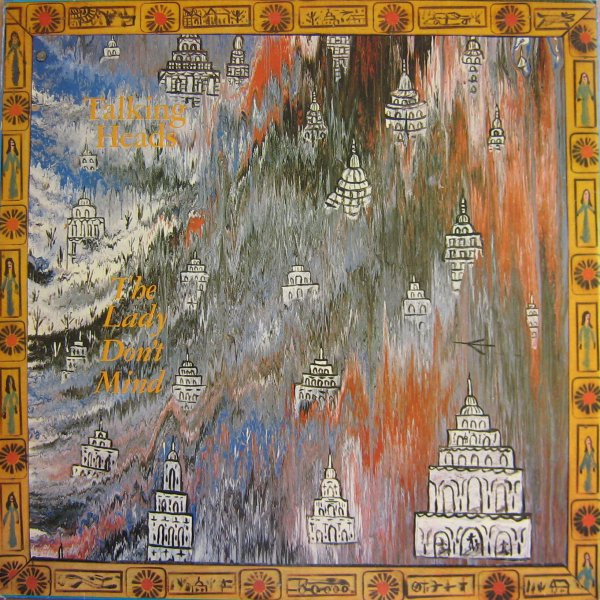 Talking Heads - The Lady Don't Mind (12