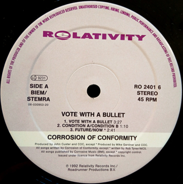 Corrosion Of Conformity - Vote With A Bullet (12