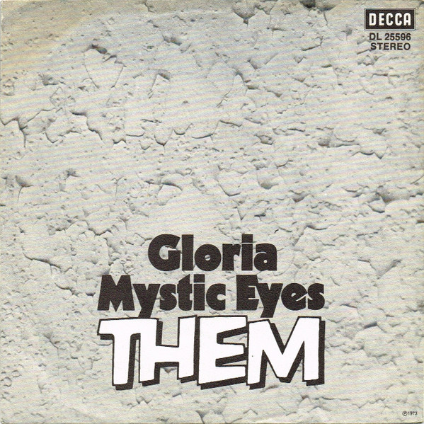 Them (3) - Gloria / Mystic Eyes (7