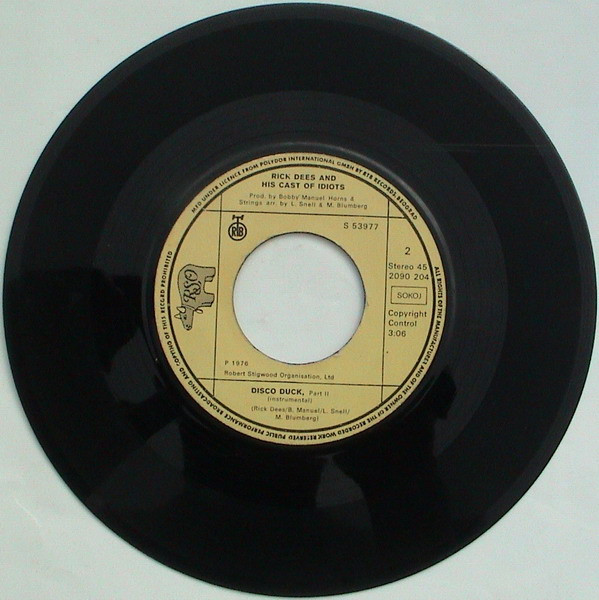 Rick Dees And His Cast Of Idiots* - Disco Duck (7