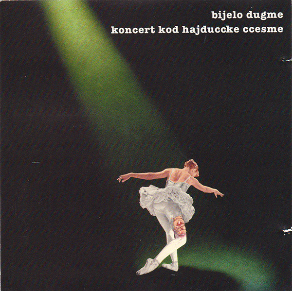 Bijelo Dugme - Koncert Kod HajduÄke ÄŒesme (CD, Album, RE)