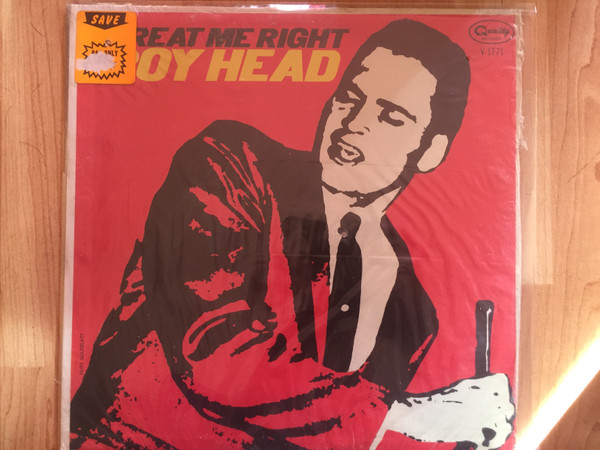 Roy Head - Treat Me Right (LP, Album, Mono)