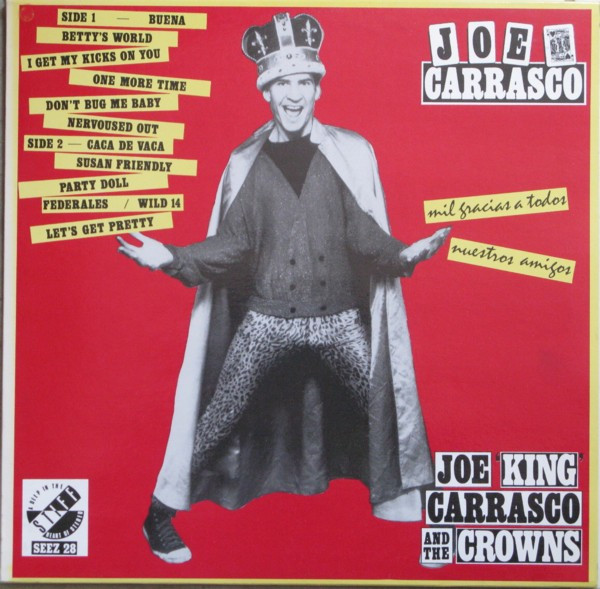 Joe King Carrasco & The Crowns - Mil Gracias A Todos Nuestros Amigos (LP, Album)
