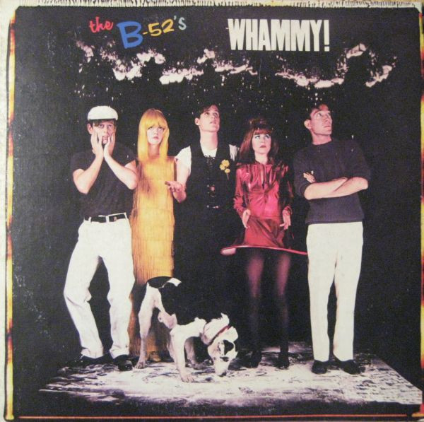 The B-52's - Whammy! (LP, Album)