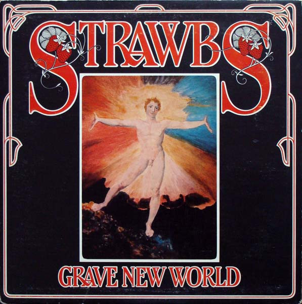 Strawbs - Grave New World (LP, Album, Tri)