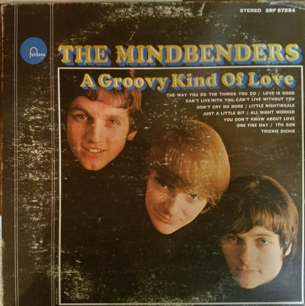 The Mindbenders - A Groovy Kind Of Love (LP, Album, RE)