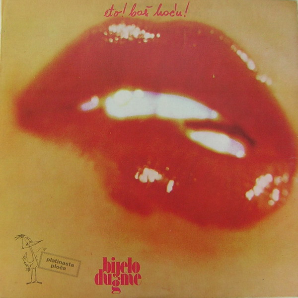 Bijelo Dugme - Eto! Baš Hoću! (LP, Album, Gat)