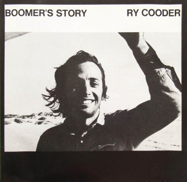 Ry Cooder - Boomer's Story (CD, Album, RE)