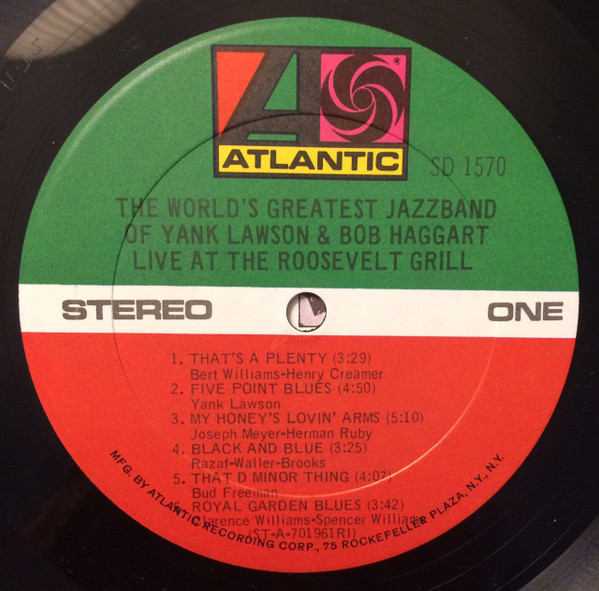 The World's Greatest Jazzband Of Yank Lawson And Bob Haggart - Live At The Roosevelt Grill (LP, Album, RE)
