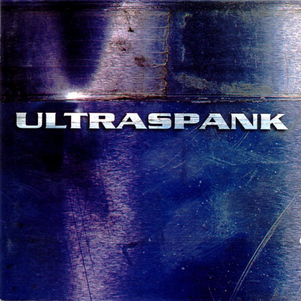 Ultraspank - Ultraspank (CD, Album)