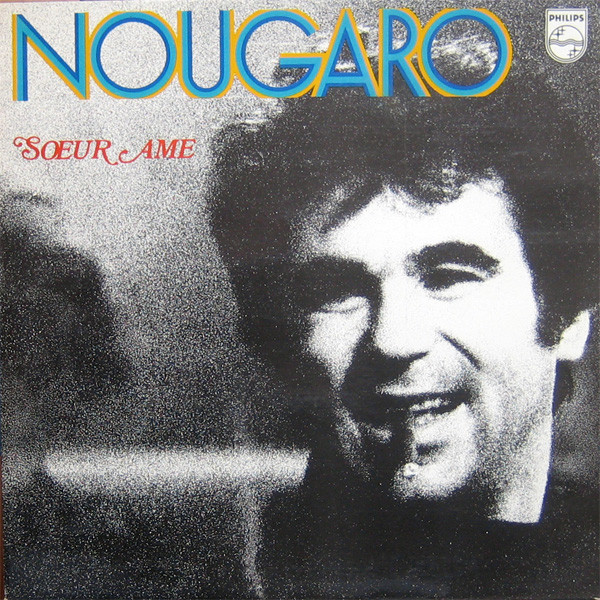 Nougaro* - Sœur Âme (LP, Album)