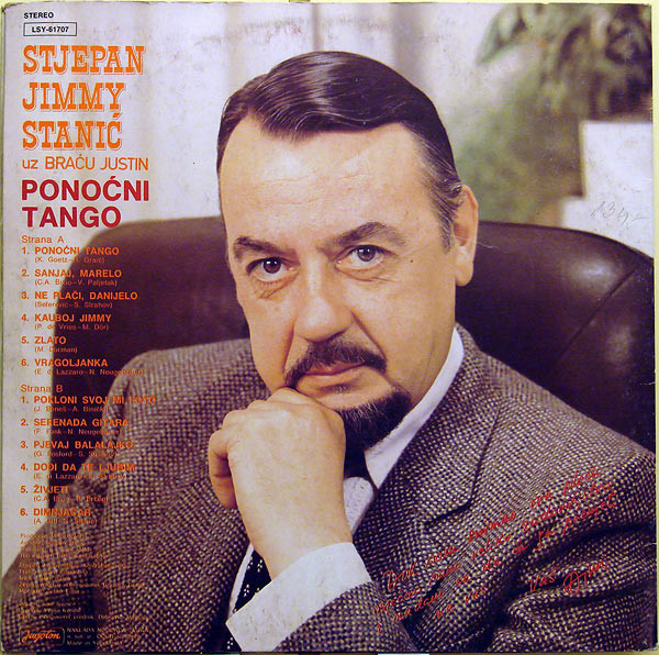 Stjepan Jimmy Stanić* uz Braća Justin - Vječne Melodije 1 (Ponoćni Tango) (LP, Album)