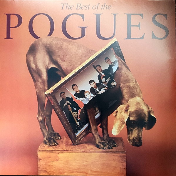 The Pogues - The Best Of The Pogues (LP, Comp, RE)