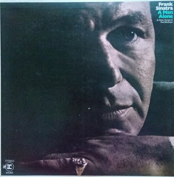 Frank Sinatra - A Man Alone & Other Songs Of Rod McKuen (LP, Album)