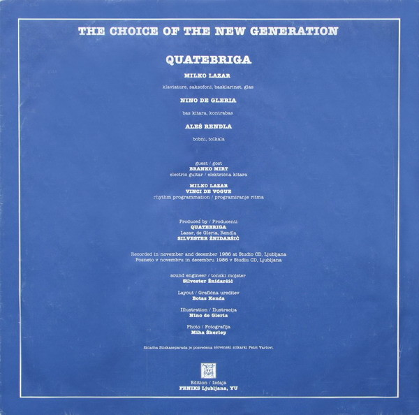 Quatebriga - The Choice Of The New Generation (LP, Album)