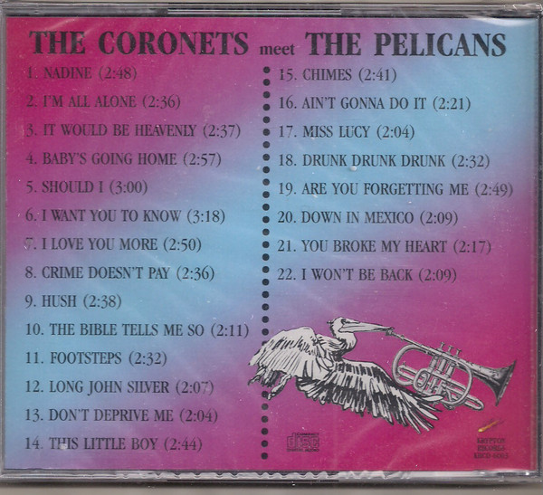 The Coronets (8) Meet The Pelicans (3) - The Coronets Meet The Pelicans (CD, Comp)