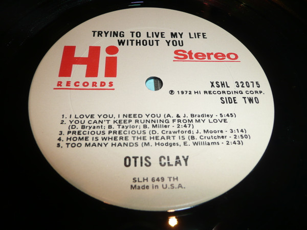 Otis Clay - Trying To Live My Life Without You (LP, Album)