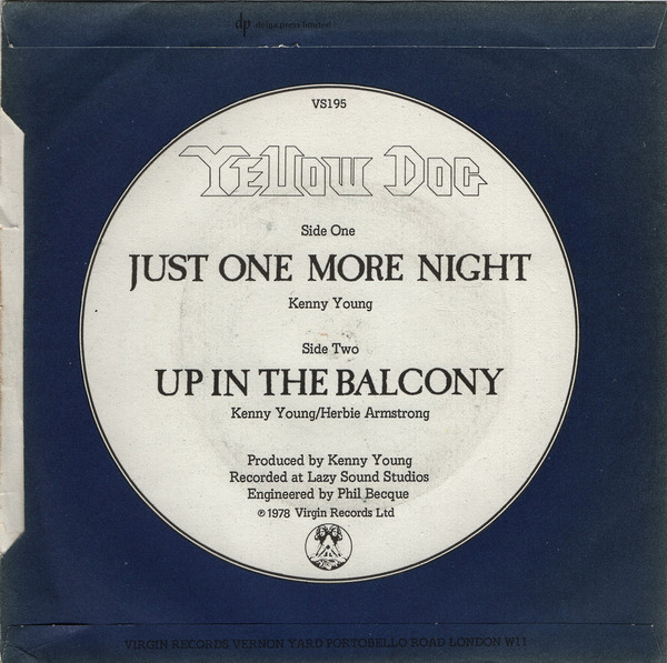 Yellow Dog - Just One More Night  (7