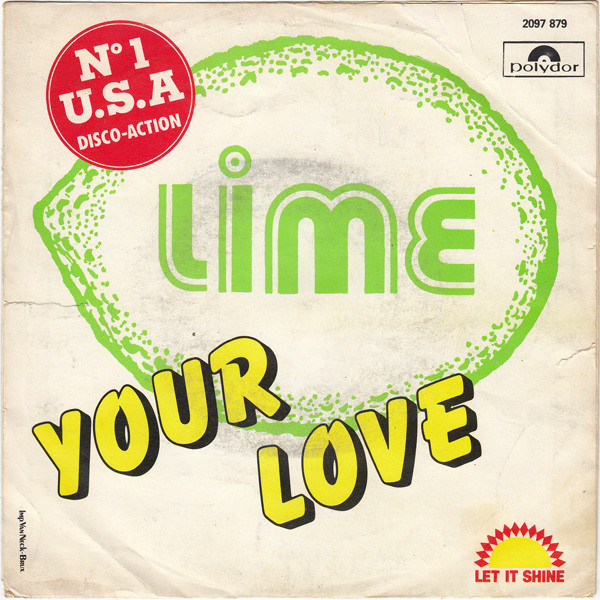 Lime (2) - Your Love (7