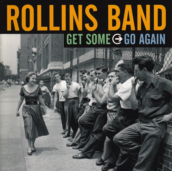 Rollins Band - Get Some Go Again (CD, Album)