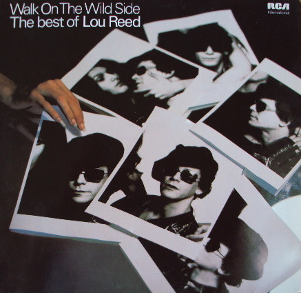 Lou Reed - Walk On The Wild Side - The Best Of Lou Reed (LP, Comp, RE)