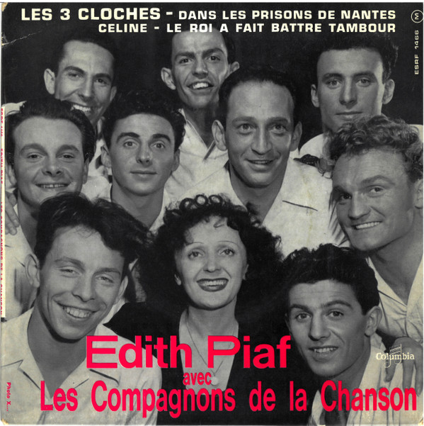 Edith Piaf Avec Les Compagnons De La Chanson - Les 3 Cloches (7