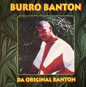 Burro Banton - Da Original Banton (LP, Album)