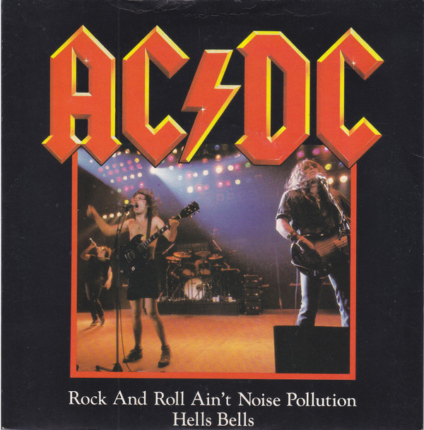 AC/DC - Rock And Roll Ain't Noise Pollution (7