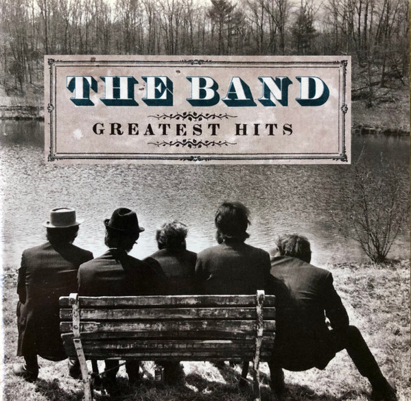 The Band - Greatest Hits (CD, Comp, RE, RM)