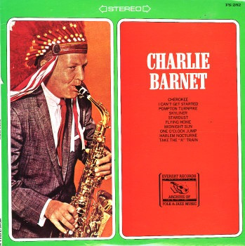 Charlie Barnet - Charlie Barnet (LP, Comp, RE)