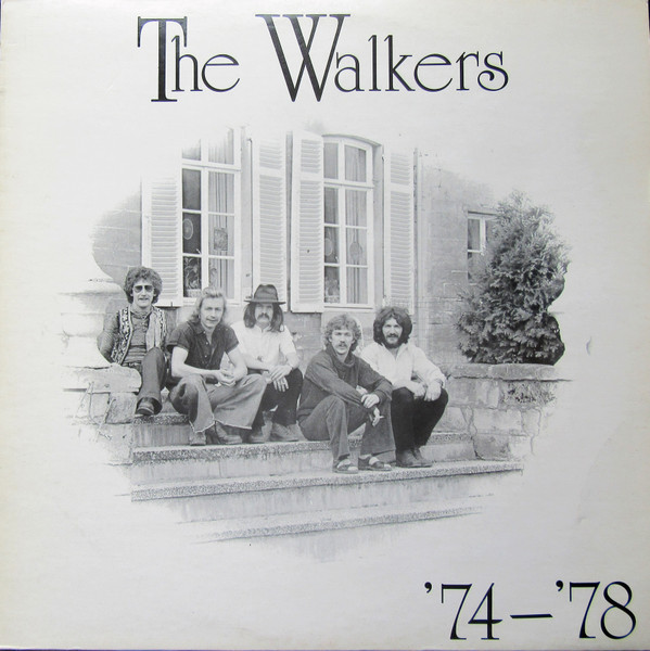The Walkers (2) - '74 - '78 (LP, Comp, Mono)