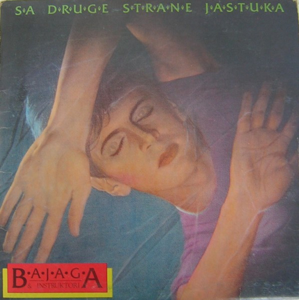 Bajaga I Instruktori - Sa Druge Strane Jastuka (LP, Album)