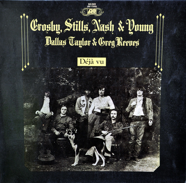Crosby, Stills, Nash & Young - Déjà Vu (LP, Album, RE, Gat)