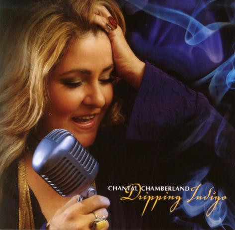 Chantal Chamberland - Dripping Indigo (CD, Album)