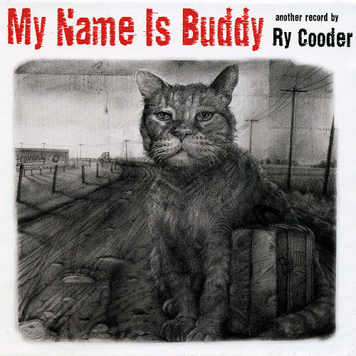 Ry Cooder - My Name Is Buddy (CD, Album, Har)