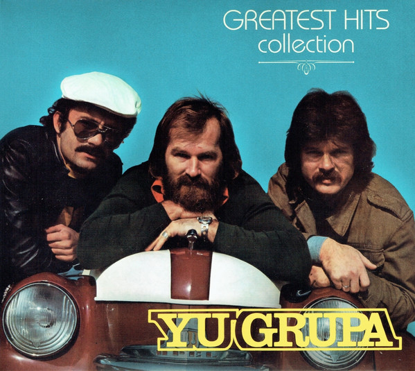 YU Grupa - Greatest Hits Collection (CD, Comp)