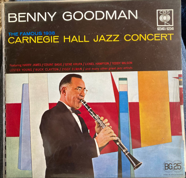 Benny Goodman - The Famous 1938 Carnegie Hall Jazz Concert (2xLP, Album, Gat)