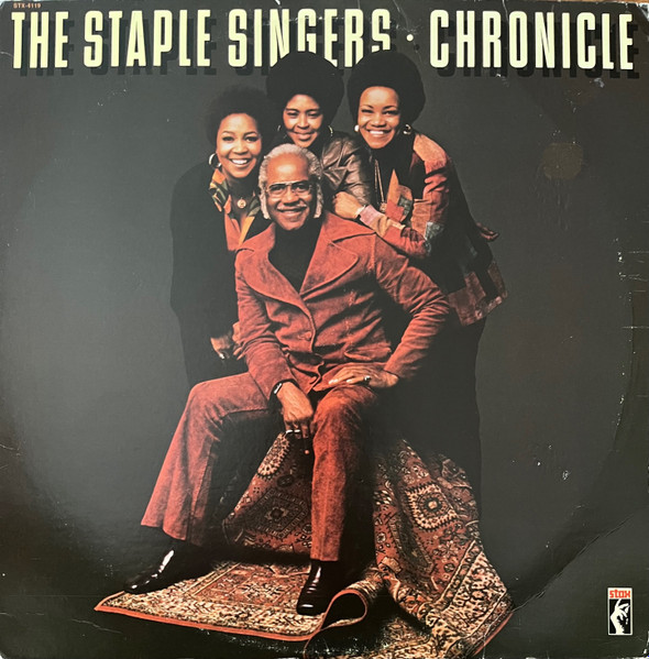The Staple Singers - Chronicle - Their Greatest Stax Hits (LP, Comp)