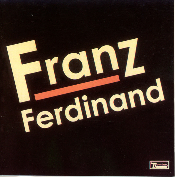 Franz Ferdinand - Franz Ferdinand (CD, Album)