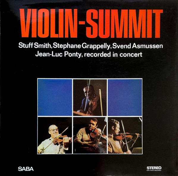 Stuff Smith / Stephane Grappelly* / Svend Asmussen / Jean-Luc Ponty - Violin-Summit (LP, Album)