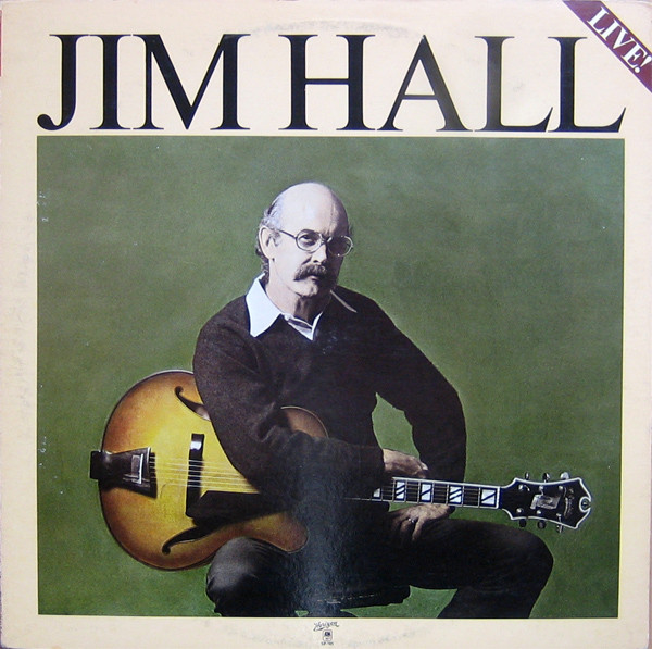 Jim Hall - Jim Hall Live! (LP, Album, Ter)