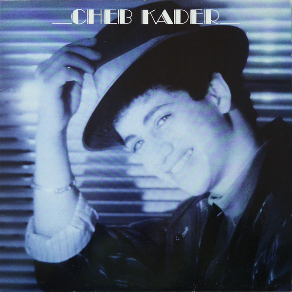 Cheb Kader - Cheb Kader (LP, Album)