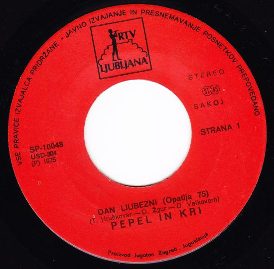 Pepel In Kri - Dan Ljubezni / Tvoj Prvi Rock'n Roll (7