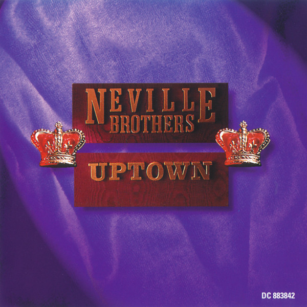 The Neville Brothers - Uptown (CD, Album)
