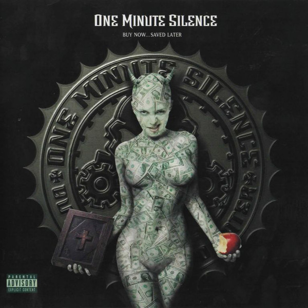 One Minute Silence - Buy Now...Saved Later (CD, Album, Enh)